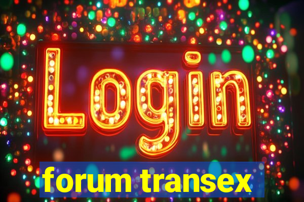 forum transex
